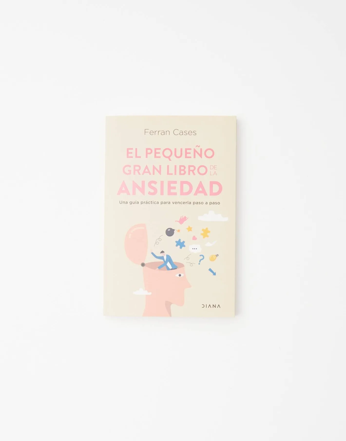 Natura Selection Libros^El Pequeño Gran Libro De La Ansiedad